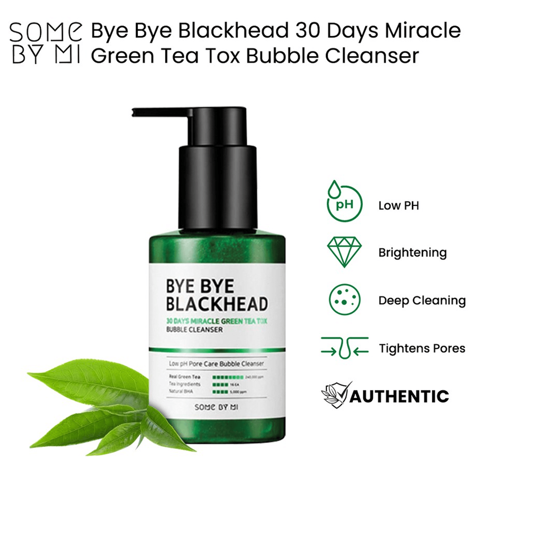 Bye Bye Blackhead 30 Days Miracle Green Tea Tox Bubble Cleanser - 120g